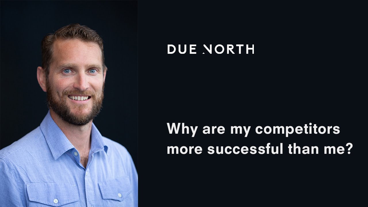 Why are my competitors more successful than me?