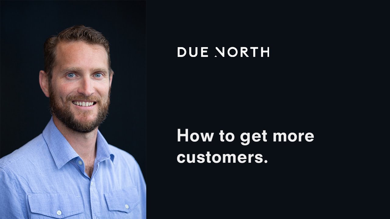How to get more customers